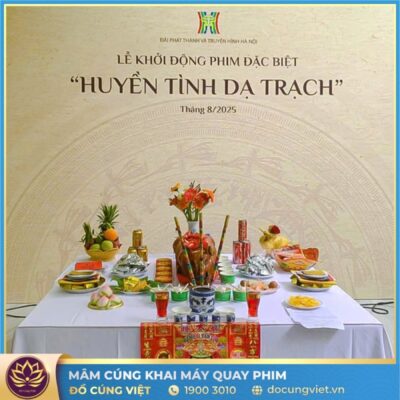 Alternative view of Mâm Cúng Khai Máy Đoàn Phim Trọn Gói, Giao Tận Nơi